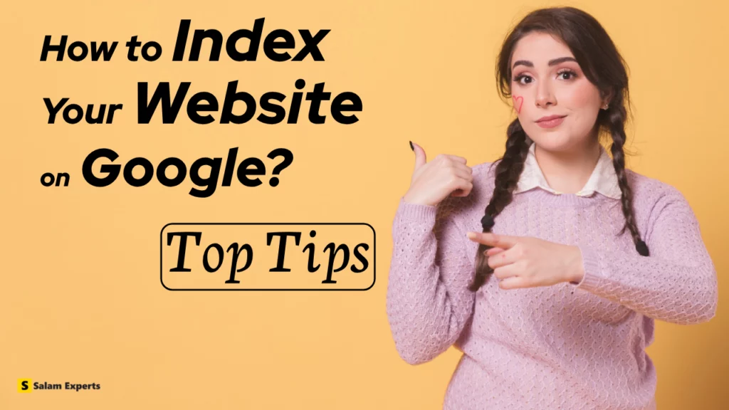 Tips to Index Your Website Fast