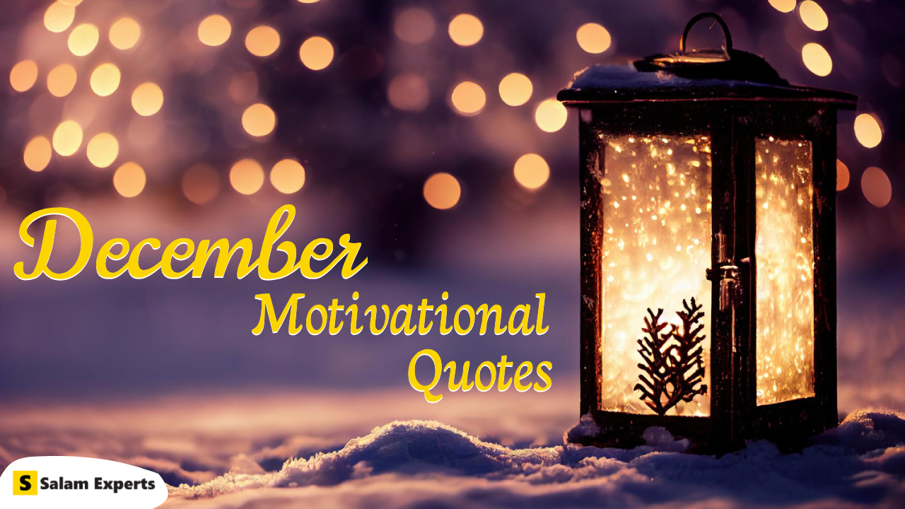 50 December Motivational Quotes on Achieving Success in Life