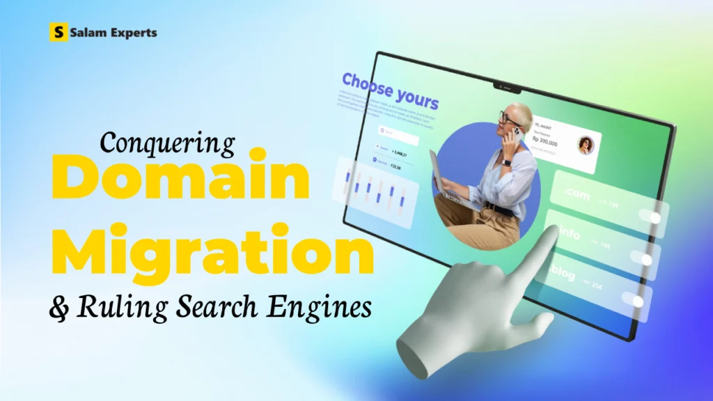 Conquering Domain Migration and Ruling Search Engines