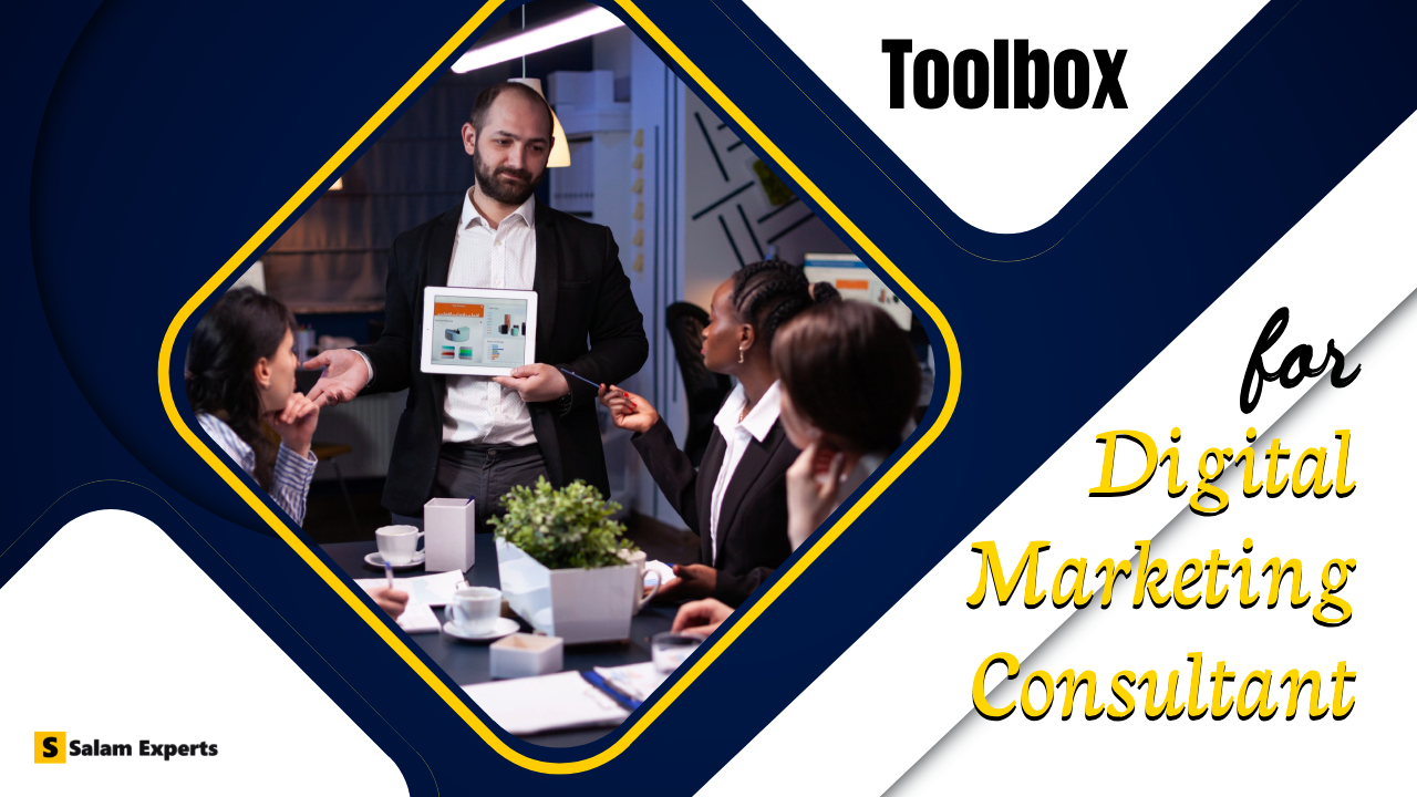 Beginner Toolbox for Digital Marketing Consultant