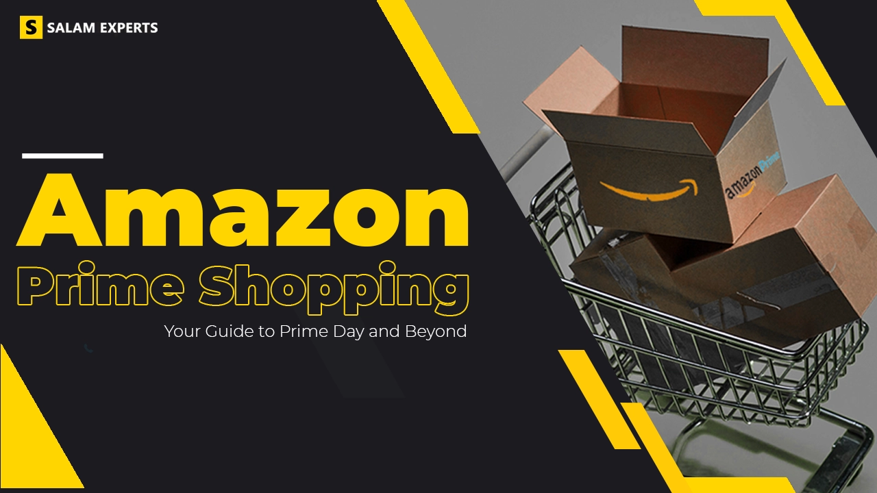 Amazon Prime Shopping: Your Guide to Prime Day and Beyond