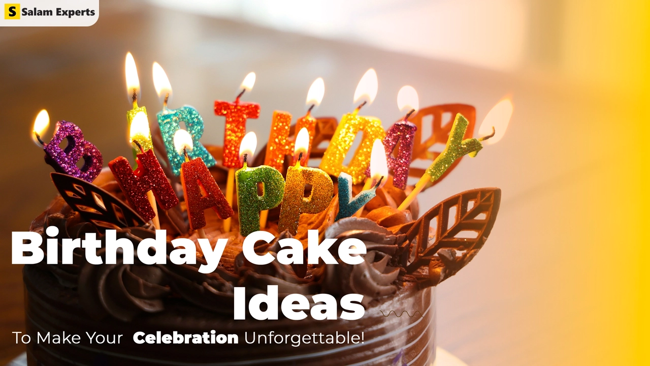 98 Birthday Cake Ideas to Make Your Celebration Unforgettable!