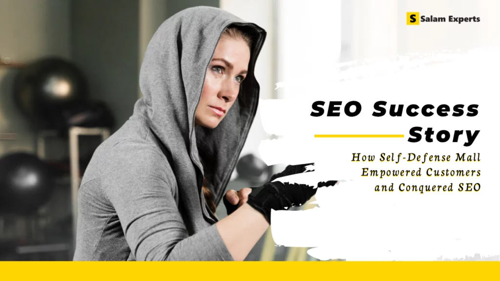 SEO Success Story: How Self-Defense Mall Empowered Customers and Conquered SEO