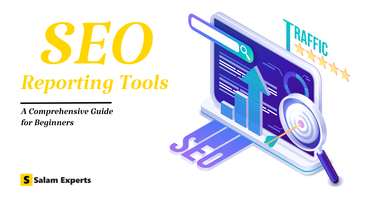 10 Best SEO Reporting Tools: A Comprehensive Guide for Beginners