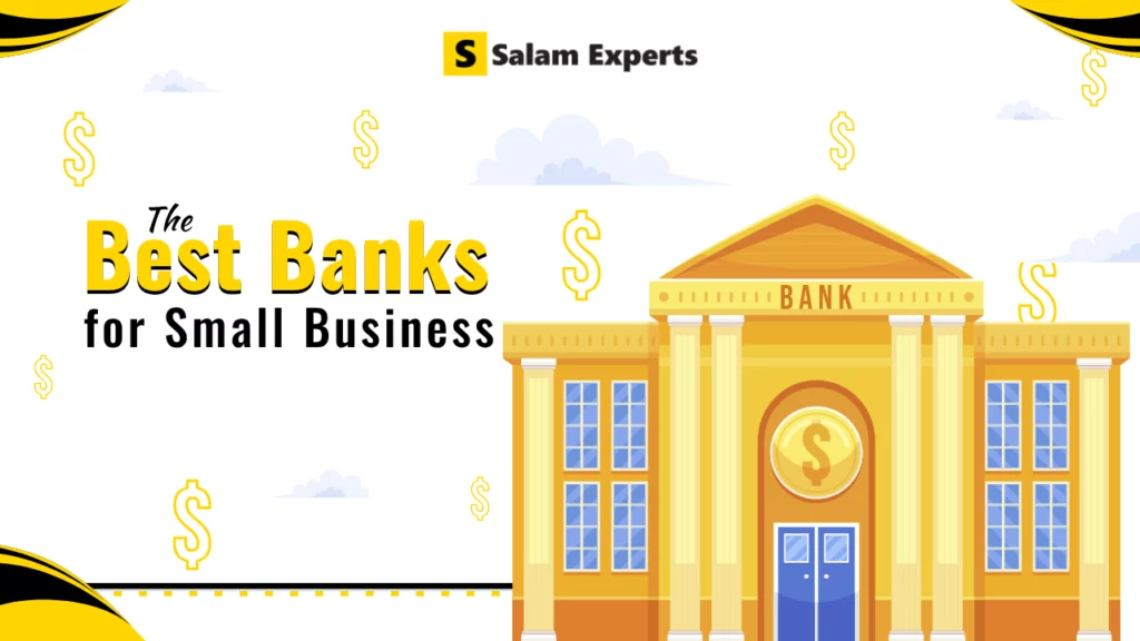 The Best Banks for Small Business