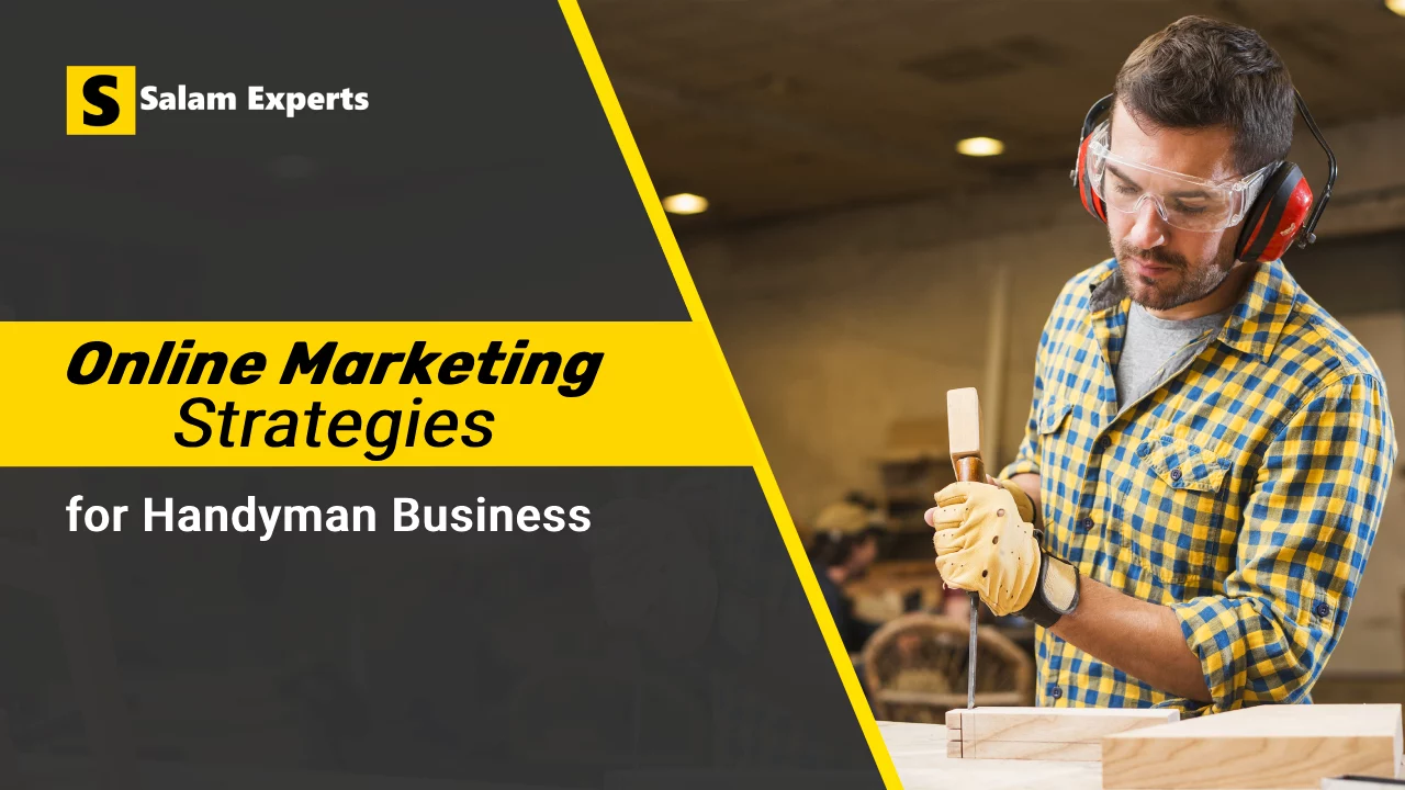 Online Marketing Strategies for Handyman Business