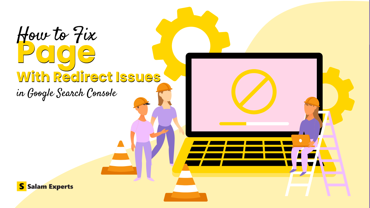How to Fix Page With Redirect Issues in Google Search Console