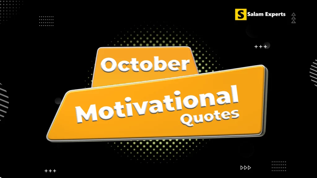 Top October Motivational Quotes to Inspire You