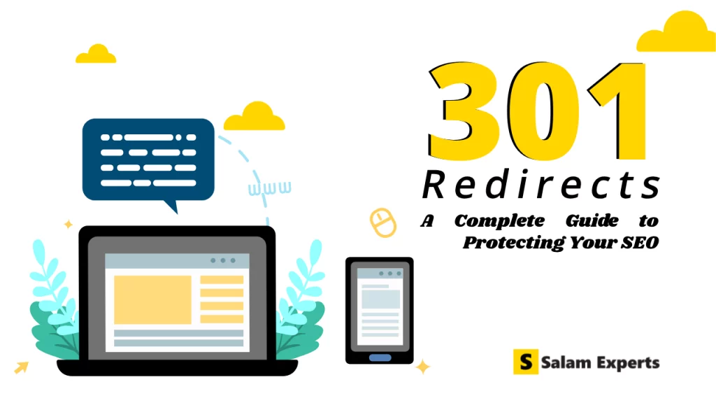 Mastering 301 Redirects: A Complete Guide to Protecting Your SEO