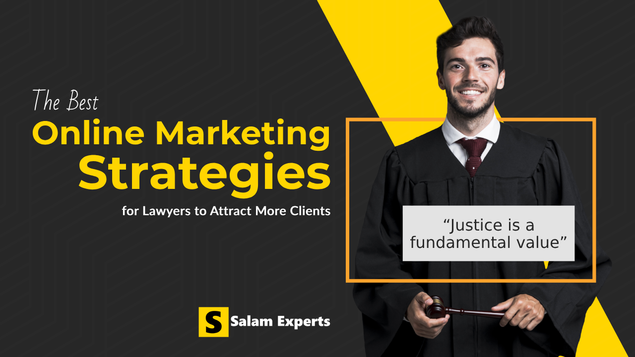 The Best Online Marketing Strategies for Lawyers to Attract More Clients