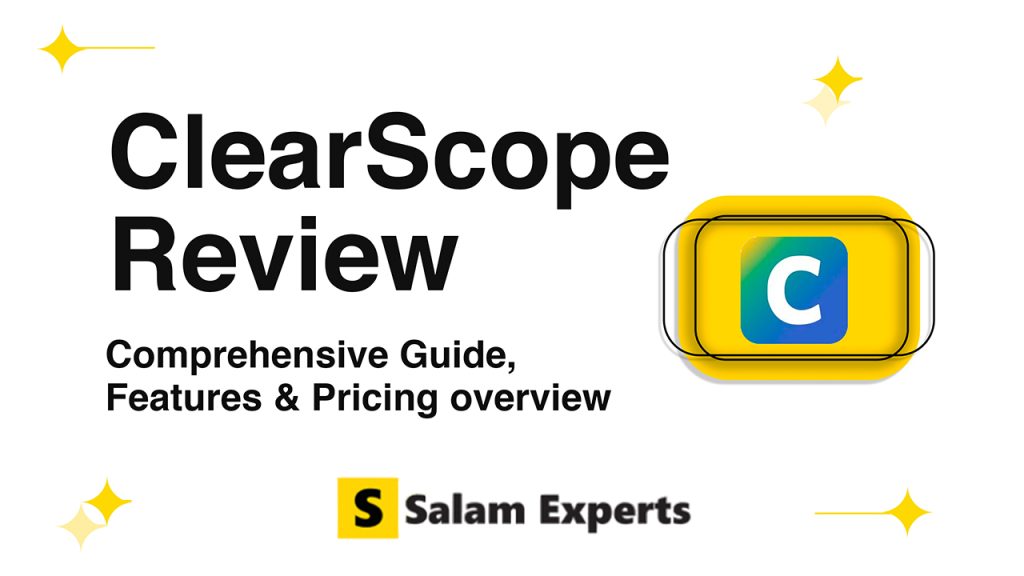 ClearScope Review: Comprehensive Guide, Features & Pricing Overview